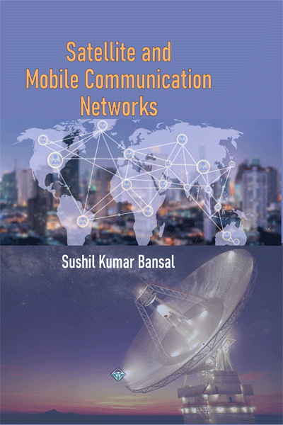 Satellite & Moblie Communication Networks